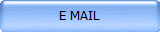 E MAIL